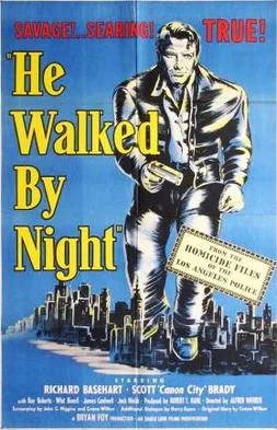 He Walked by Night poster