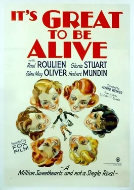 It's Great to Be Alive poster