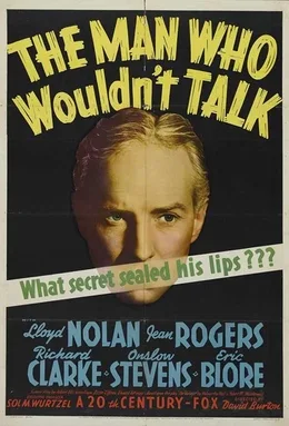 The Man Who Wouldn't Talk poster