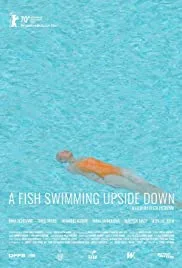 A Fish Swimming Upside Down poster