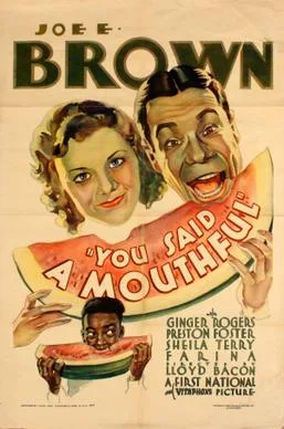 You Said a Mouthful poster