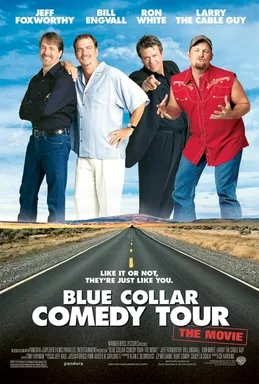 Blue Collar Comedy Tour: The Movie poster