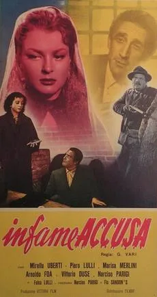 Infame accusa poster