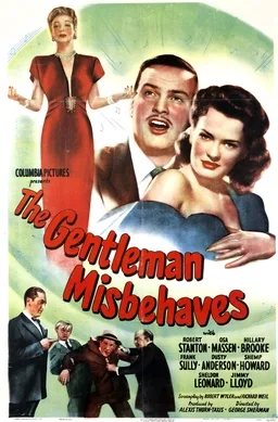 The Gentleman Misbehaves poster