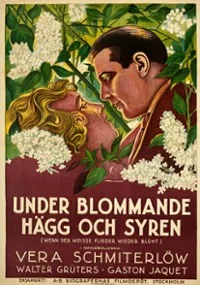When the White Lilacs Bloom Again poster