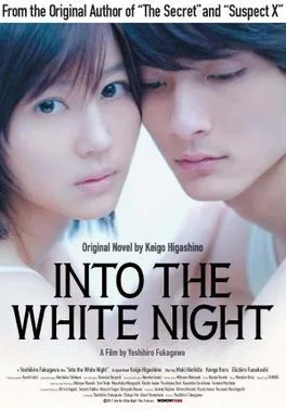 Into the White Night poster