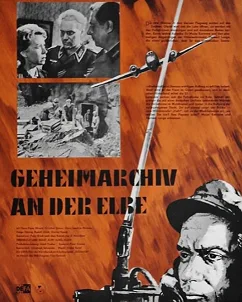 Geheimarchiv an der Elbe poster