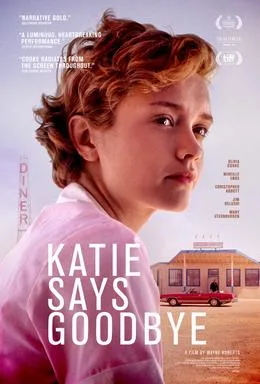 Katie Says Goodbye poster