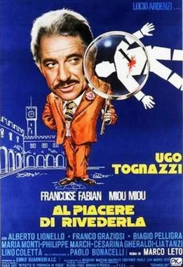 Al piacere di rivederla poster