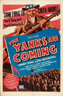 The Yanks Are Coming poster