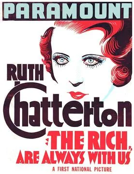 The Rich Are Always with Us poster