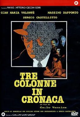Tre colonne in cronaca poster