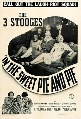 In the Sweet Pie and Pie poster
