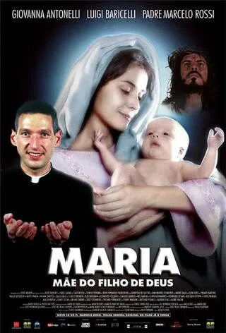 Maria, Mãe do Filho de Deus poster