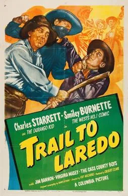 Trail to Laredo poster