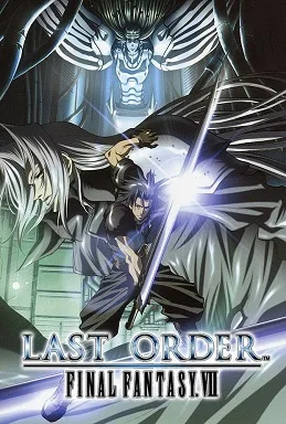 Last Order: Final Fantasy VII poster