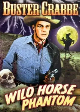 Wild Horse Phantom poster