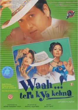 Waah! Tera Kya Kehna poster