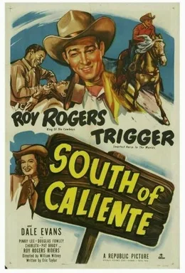 South of Caliente poster