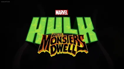 Hulk: Where Monsters Dwell poster