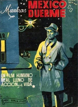 While Mexico Sleeps poster