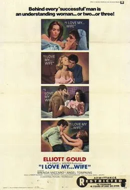 I Love My Wife poster