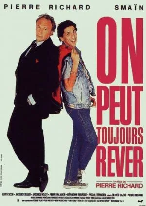 One Can Always Dream poster