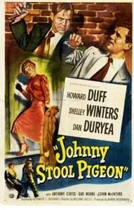 Johnny Stool Pigeon poster