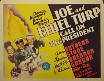 Joe and Ethel Turp Call on the President poster