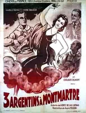 Three Argentines in Montmartre poster