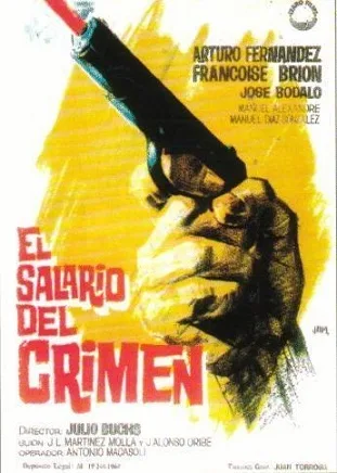El salario del crimen poster