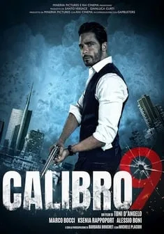 Caliber 9 poster