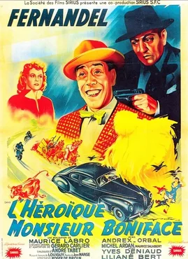 The Heroic Monsieur Boniface poster