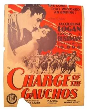 The Charge of the Gauchos poster