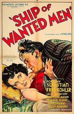 Ship of Wanted Men poster