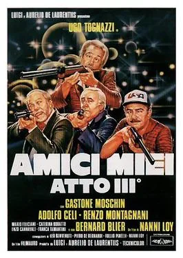 Amici miei – Atto III poster