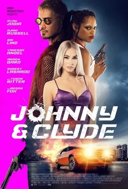 Johnny & Clyde poster