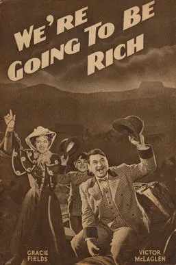 We're Going to Be Rich poster