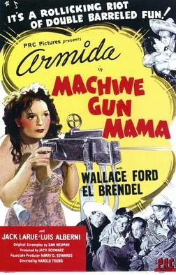 Machine Gun Mama poster