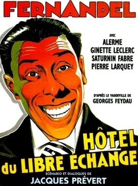 L'Hôtel du libre échange poster