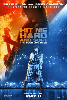 Billie Eilish - Hit Me Hard and Soft: The Tour (Live in 3D) poster