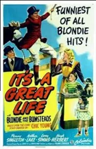 It's a Great Life poster