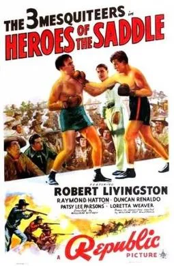 Heroes of the Saddle poster