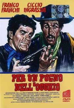 Per un pugno nell'occhio poster