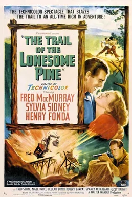 The Trail of the Lonesome Pine poster