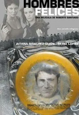 Hombres felices poster