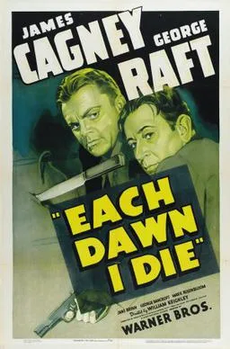 Each Dawn I Die poster