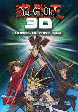 Yu-Gi-Oh!: Bonds Beyond Time poster
