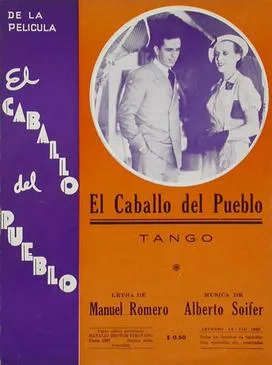 El Caballo del pueblo poster