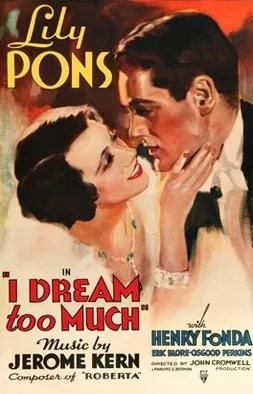 I Dream Too Much poster